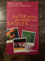 Buch Die Tun nichts, die wollen nur Spielen Bayern - Baudenbach Vorschau