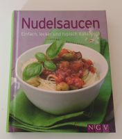 Buch "Nudelsaucen" Einfach, lecker und typisch italienisch Lübeck - Moisling Vorschau