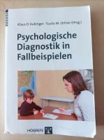 Psychologische Diagnostik in Fallbeispielen Kubinger Ortner Bayern - Nittendorf  Vorschau