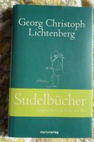 G.C. Lichtenberg: Sudelbücher, Ausgesucht feine Texte mit Biss Mecklenburg-Vorpommern - Lassan (Vorpommern) Vorschau