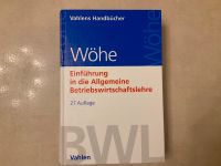 Einführung in die allgemeine Betriebswirtschaftslehre Wöhe, 27. Berlin - Spandau Vorschau