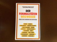 DER FORMALITÄTEN WEGWEISER — Führer durch Behörden/Institutionen Baden-Württemberg - Uhingen Vorschau