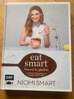 Eat Smart Niomi Smart Kochbuch vegan Gesund, fit, glücklich Thüringen - Jena Vorschau