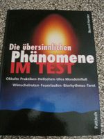 Buch Die Übersinnlichen Phänomene im Test Sachsen - Niederfrohna Vorschau