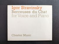 Stravinsky Berceuses du Chat Gesang Klavier voice piano Chester München - Untergiesing-Harlaching Vorschau