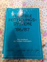 Flexible Fertigungssysteme 86/87 Bayern - Dingolfing Vorschau