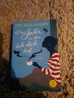 Buch Roman das Jahr in dem ich dich traf von Cecilia Ahern Bayern - Höchstädt a.d. Donau Vorschau