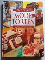 Dr. Oetker Modetorten -- über 80 Backkreationen Nordrhein-Westfalen - Fröndenberg (Ruhr) Vorschau