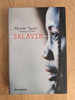 Sklavin, geschlagen- gedemütigt- verkauft, Mende Nazar, Hardcover Berlin - Hohenschönhausen Vorschau