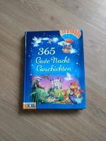 365 Gute-Nacht-Geschichten Kinderbuch  vorlesen Kurzgeschichten Bayern - Eußenheim Vorschau