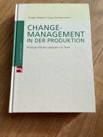 Change Management in der Produktion, Regber/ Zimmermann Baden-Württemberg - Bühl Vorschau