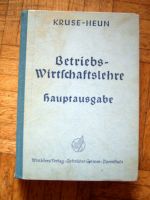 Kruse-Heun: Betriebswirtschaftslehre Hauptausgabe Baden-Württemberg - Vaihingen an der Enz Vorschau