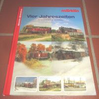 Märklin-Bibliothek Vier Jahreszeiten Niedersachsen - Freden Vorschau