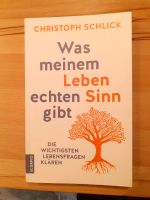 Was meinem Leben echten Sinn gibt  Christoph Schlick Bayern - Großwallstadt Vorschau