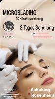 Microblading Ausbildung / Schulung Beauty Bayern - Rosenheim Vorschau