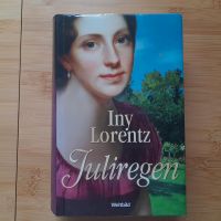 Iny Lorentz: Juliregen (Band 3) Baden-Württemberg - Donaueschingen Vorschau