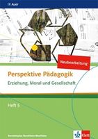 Perspektive Pädagogik: Erziehung, Moral und Gesellschaft Heft 5 Nordrhein-Westfalen - Paderborn Vorschau