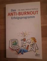 Das Anti-Burnout Programm Kolitzus Ratgeber Psyche Entspannung Nordrhein-Westfalen - Niederkassel Vorschau