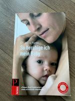 Buch So beruhige ich mein Baby Ratgeber Eltern Nordrhein-Westfalen - Kerpen Vorschau