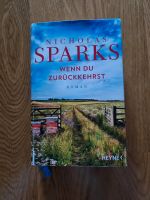 Buch - Wenn du zurückkehrst - Nicolas Sparks München - Laim Vorschau