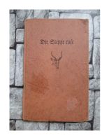 Die Steppe ruft - altes Buch Köln - Weidenpesch Vorschau