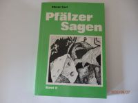 Pfälzer Sagen v. Viktor Carl Band II Pfalzdruck Landau/Pfalz Rheinland-Pfalz - Insheim Vorschau