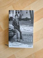 Bruce Springsteen Born to Run Autobiografie Düsseldorf - Eller Vorschau