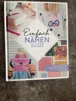 Einfach nähen GLITZER Buch Nähbuch Niedersachsen - Uslar Vorschau