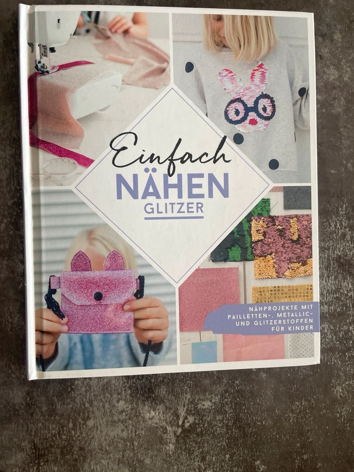 Einfach nähen GLITZER Buch Nähbuch in Uslar