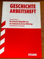 Der Ausbruch des Ersten Weltkriegs Geschichte Arbeitsheft Stark Hessen - Wiesbaden Vorschau