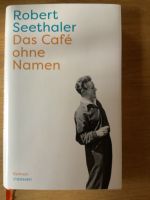 Das Café ohne Namen.  Robert Seethaler Baden-Württemberg - Pforzheim Vorschau