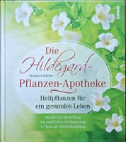 Buch Reinhard Schiller "Die Hildegard-Pflanzen-Apotheke" Nordrhein-Westfalen - Odenthal Vorschau