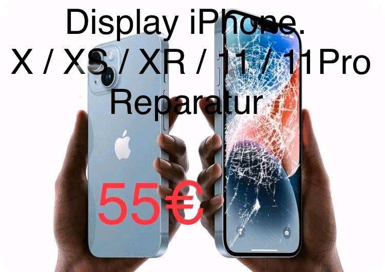 Angebot Iphone Display X,XS,XR/11/11Pro Reparatur in München