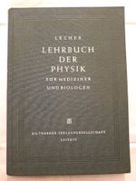 DDR-Fachbuch 1954: Lehrbuch der Physik für Mediziner und Biologen Sachsen - Lauta Vorschau