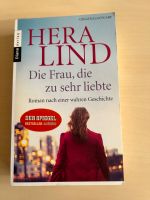 Hera Lind Taschenbuch Die Frau, die zu sehr liebte Baden-Württemberg - Bad Krozingen Vorschau