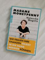 Madam Moneypenny Wie Frauen ihre Finanzen selbst in die Hand nehm Frankfurt am Main - Bornheim Vorschau