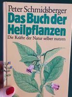 Neu, Festeinband. Das Buch der Heilpflanzen. Baden-Württemberg - Endingen Vorschau