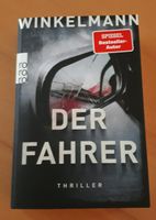 DER FAHRER THRILLER von  ALEXANDER  WINKELMANN Baden-Württemberg - Sinzheim Vorschau