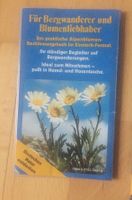 Der Bergwanderer und Blumenliebhaber Düsseldorf - Lichtenbroich Vorschau