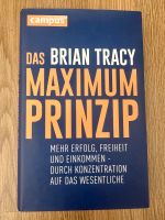 Brian Tracy das Maximum Prinzip deutsch Friedrichshain-Kreuzberg - Kreuzberg Vorschau