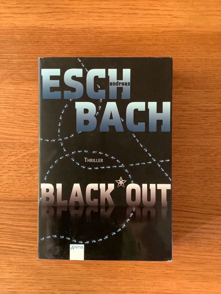 Thriller „ Black Out“ von Andreas Eschbach in Burgwedel