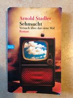 Arnold Stadler - Sehnsucht (Versuch über das erste Mal) Buch Hamburg - Wandsbek Vorschau