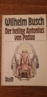 Busch W. Der heilige Antonius von  Padua Nordrhein-Westfalen - Paderborn Vorschau