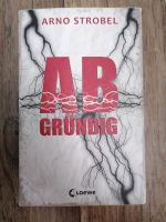 Buch: Abgründig by Arno Strobel Nordrhein-Westfalen - Hückeswagen Vorschau