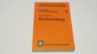 Beobachtung - Techniken der Datensammlung Köln - Mülheim Vorschau