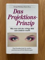 wNEU George Weinberg Dianne Rowe Das Projektions-Prizip geb. Baden-Württemberg - Weil am Rhein Vorschau