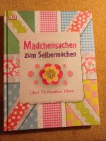 Buch Mädchensachen zum Selbermachen fürs Osternest Niedersachsen - Salzhausen Vorschau