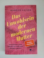 Das Unwohlsein der modernen Mutter • Mareice Kaiser Dresden - Gorbitz-Nord/Neu-Omsewitz Vorschau