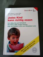 Jedes Kind kann richtig essen Oberstebrink Kast Zahn Morgenroth Friedrichshain-Kreuzberg - Kreuzberg Vorschau