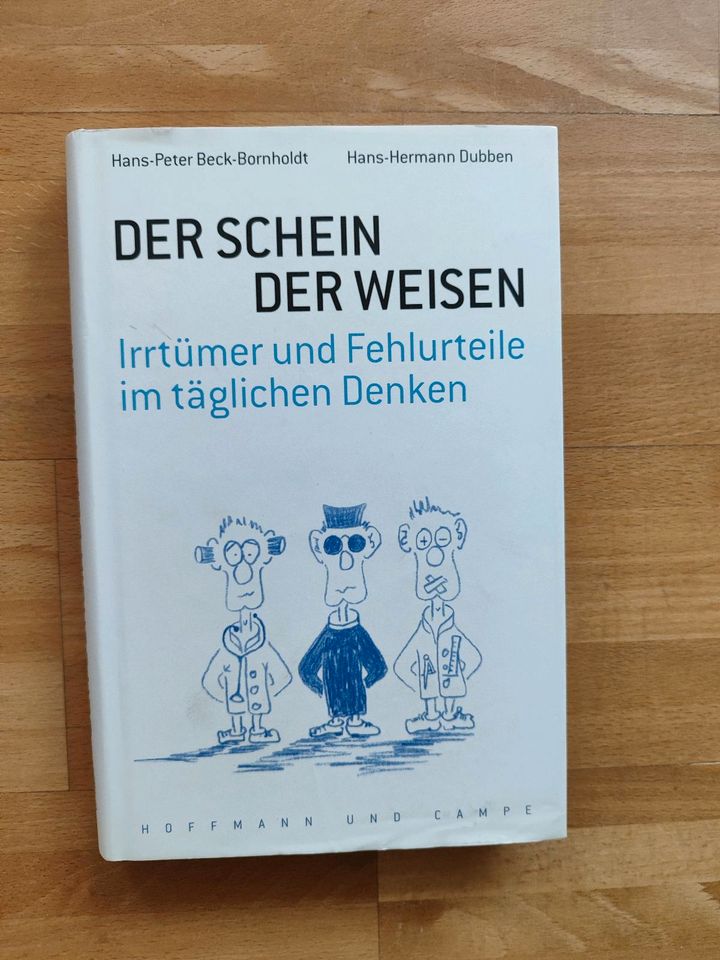 Der Schein der Weisen, Irrtümer und Fehlurteile, überraschend in Hamburg